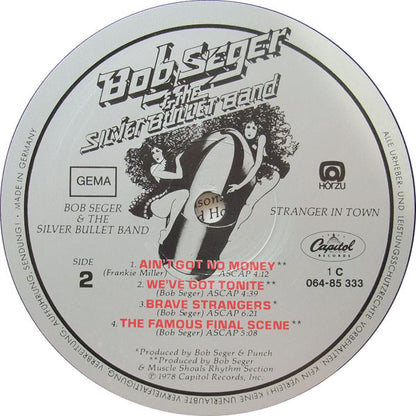 Bob Seger & The Silver Bullet Band* : Stranger In Town (LP, Album)