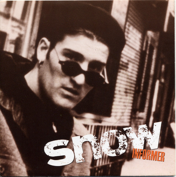 Snow (2) : Informer (7", Single, Lar)