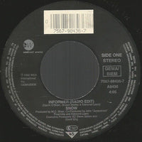 Snow (2) : Informer (7", Single, Lar)