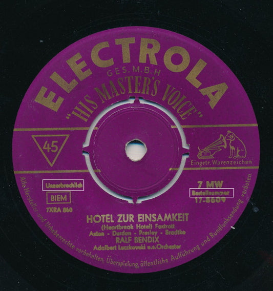 Ralf Bendix : Hotel Zur Einsamkeit (7", Single, Mono, 4-p)