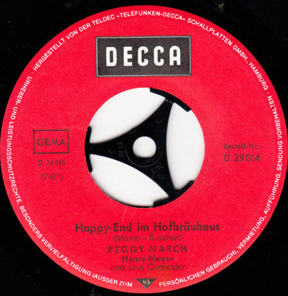 Peggy March : Happy End Im Hofbräuhaus / In Der Carnaby Street (7", Single)