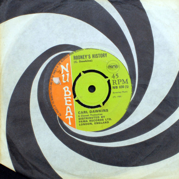 Carl Dawkins / The Dynamites : Rodney's History / Drumbago (7")
