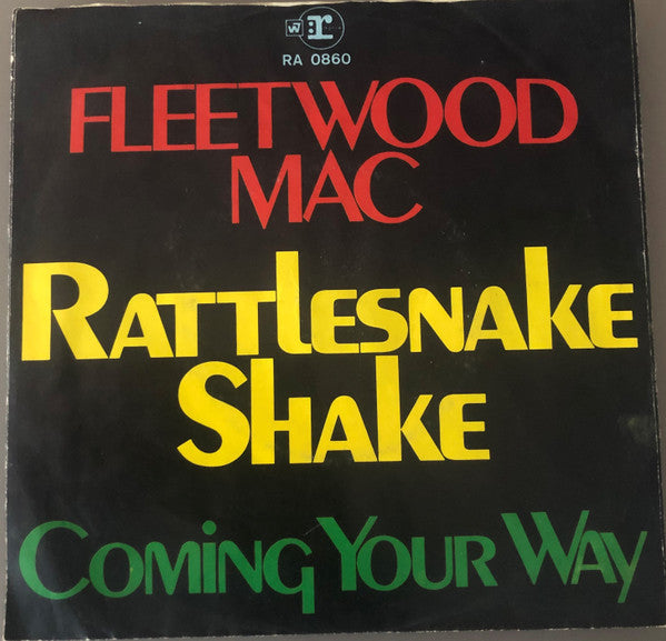 Fleetwood Mac : Rattlesnake Shake / Coming Your Way (7", Single)