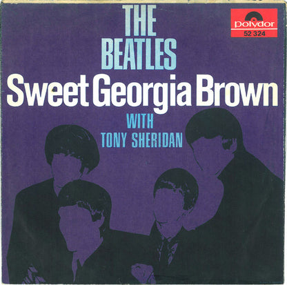 Tony Sheridan And The Beat Brothers / The Beatles With Tony Sheridan : Skinny Minny / Sweet Georgia Brown (7", Mono)