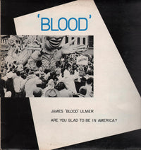 James 'Blood' Ulmer* : Are You Glad To Be In America? (LP, Album)