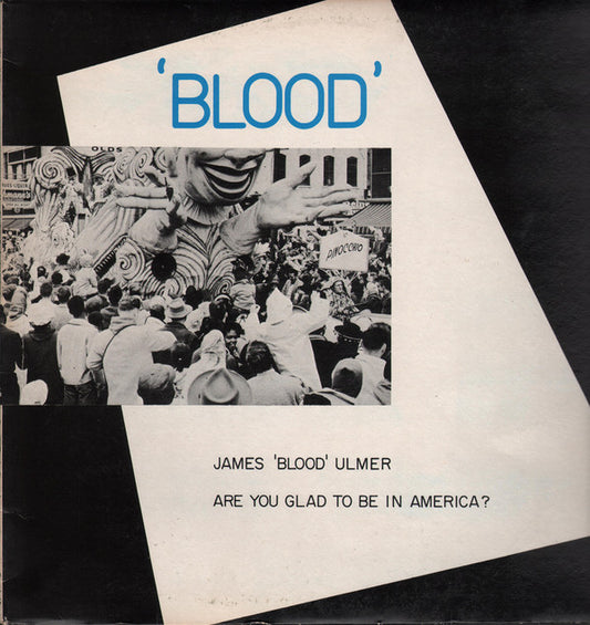 James 'Blood' Ulmer* : Are You Glad To Be In America? (LP, Album)