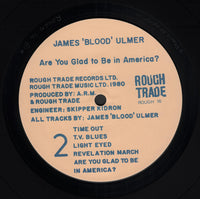 James 'Blood' Ulmer* : Are You Glad To Be In America? (LP, Album)
