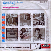 Bobby Bloom : Where Are We Going / Of Yesterday (7", Single)