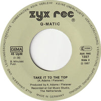 Q-Matic : Take It To The Top (7")