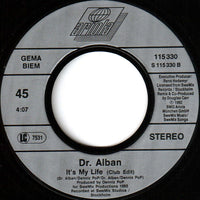 Dr. Alban : It's My Life (7", Single)