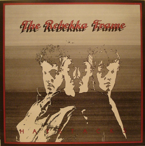 The Rebekka Frame : Haystacks (12", Album)