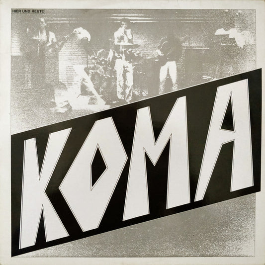 Koma (12) : Hier Und Heute (LP, Album)