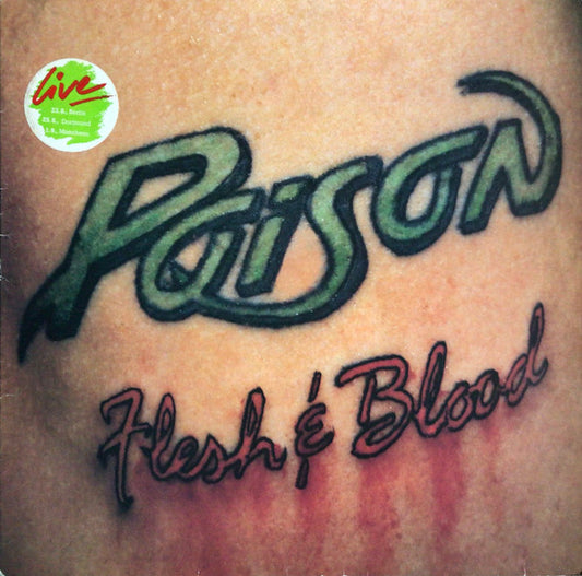 Poison (3) : Flesh & Blood (LP, Album)