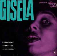 Gisela Jonas : Gruselsong / Feierabend / Frivolitäten (7")