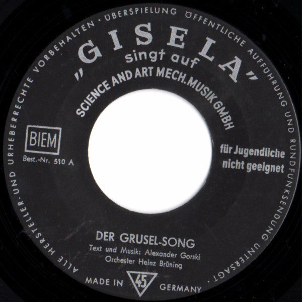 Gisela Jonas : Gruselsong / Feierabend / Frivolitäten (7")