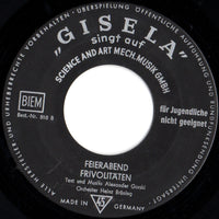 Gisela Jonas : Gruselsong / Feierabend / Frivolitäten (7")