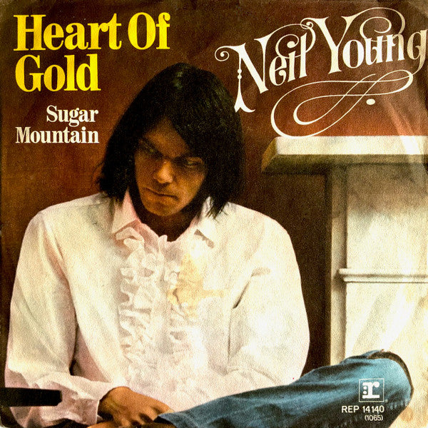 Neil Young : Heart Of Gold (7", Single)