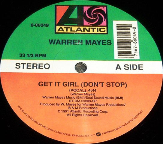 Warren Mayes : Get It Girl (Don't Stop) (12", Maxi)
