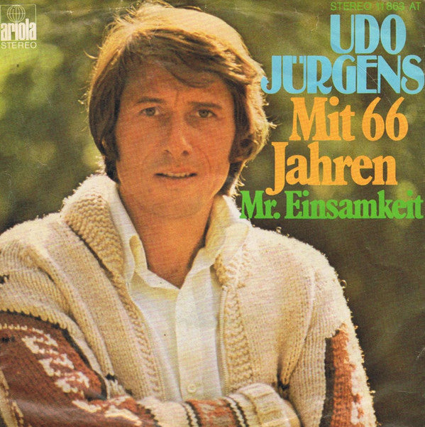 Udo Jürgens : Mit 66 Jahren (7", Single)