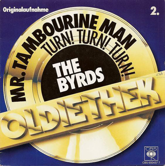 The Byrds : Mr. Tambourine Man / Turn! Turn! Turn! (7", Single, RE)