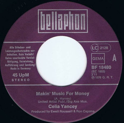 Celia Yancey : Makin' Music For Money (7", Single)