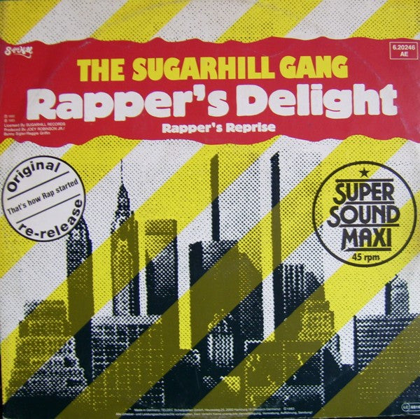 The Sugarhill Gang* : Rapper's Delight / Rapper's Reprise (12")