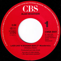 Alan Woerner : Lass Uns'n Wunder Sein (7" Wundermix) (7")