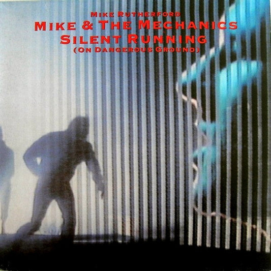 Mike & The Mechanics : Silent Running (On Dangerous Ground) (12", Single)