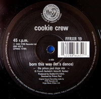 Cookie Crew* : Born This Way (Remix) (12")