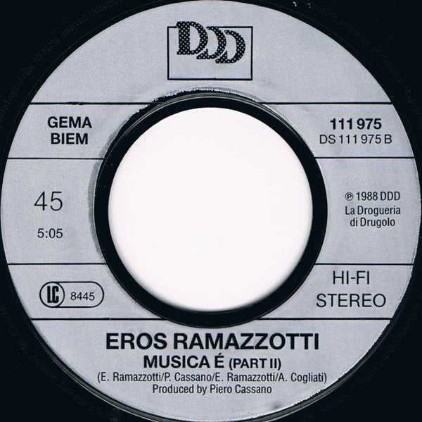 Eros Ramazzotti : Musica È (7", Single)
