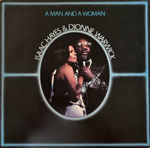 Isaac Hayes & Dionne Warwick : A Man And A Woman (2xLP, Album)