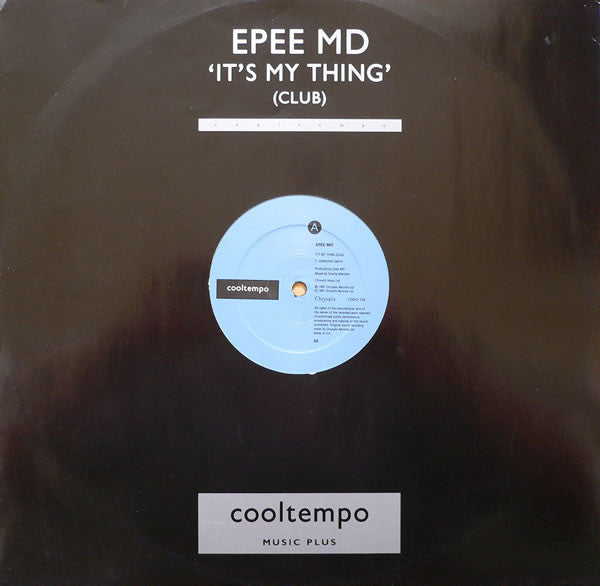 EPEE MD* : It's My Thing (12")