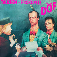 Tauchen-Prokopetz : DÖF (LP, Album, Club)