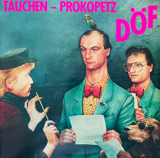 Tauchen-Prokopetz : DÖF (LP, Album, Club)