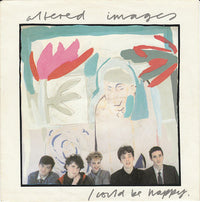 Altered Images : I Could Be Happy. (7", Single)