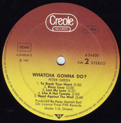 Peter Green (2) : Whatcha Gonna Do? (LP, Album)