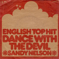 Sandy Nelson : Dance With The Devil (7", Single)