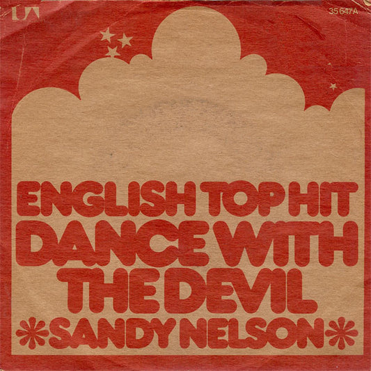 Sandy Nelson : Dance With The Devil (7", Single)
