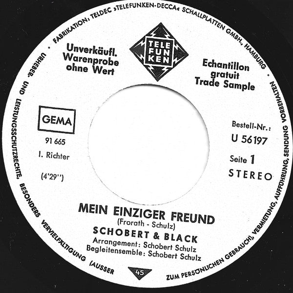Schobert & Black : Mein Einziger Freund / So Ist Mein Leben (7", Single, Promo)