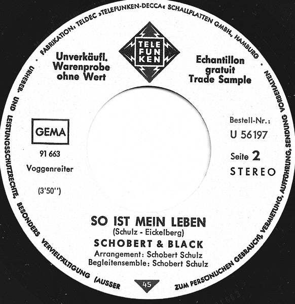 Schobert & Black : Mein Einziger Freund / So Ist Mein Leben (7", Single, Promo)