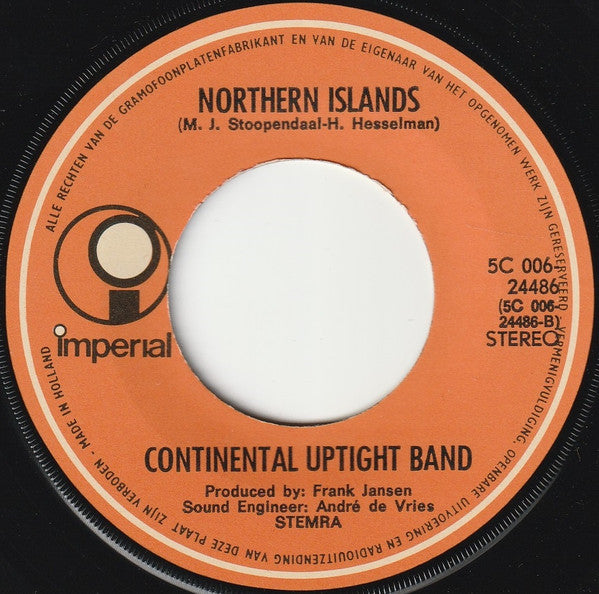 The Continental Uptight Band : On The Ride (You Do It Once, You Do It Twice) (7", Single)