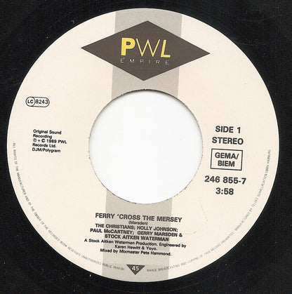 The Christians, Holly Johnson, Paul McCartney, Gerry Marsden & Stock Aitken Waterman* : Ferry 'Cross The Mersey (7", Single)