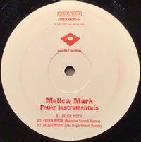 Mellow Mark : Feuer / Hunger (2x12")