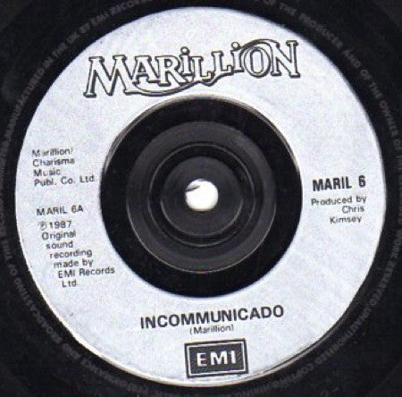 Marillion : Incommunicado (7", Single, Inj)