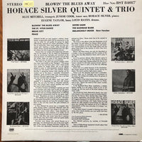 The Horace Silver Quintet & The Horace Silver Trio : Blowin' The Blues Away (LP, Album, RE, RM, DMM)