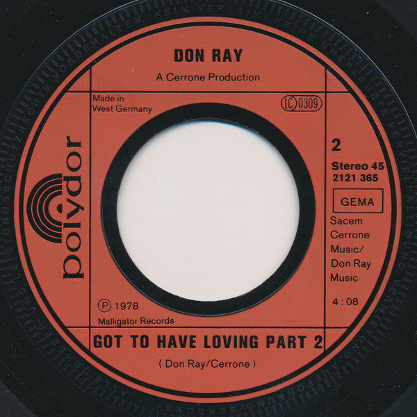 Don Ray : Got To Have Loving (7")