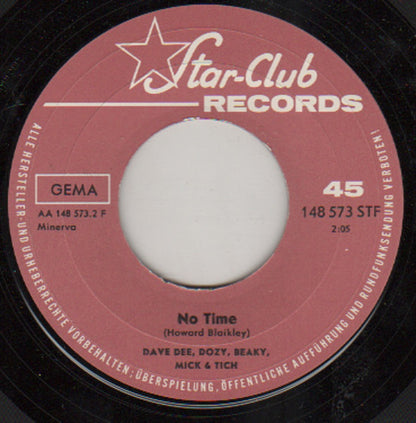 Dave Dee, Dozy, Beaky, Mick & Tich : Hard To Love You / No Time (7", Single)