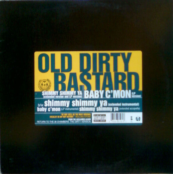 Old Dirty Bastard* : Shimmy Shimmy Ya (12", RE)