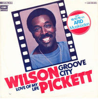 Wilson Pickett : Groove City (7", Single)