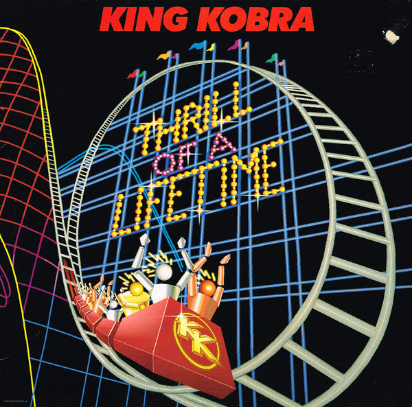 King Kobra (4) : Thrill Of A Lifetime (LP, Album)